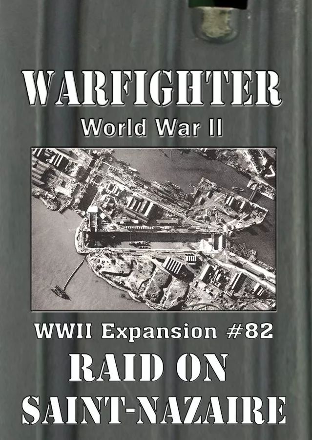 Raid on Saint-Nazaire (WWII Erweiterung #82)