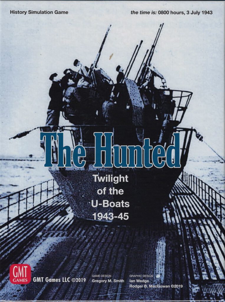 The Hunted -Twilight of the U-Boats 1943-45