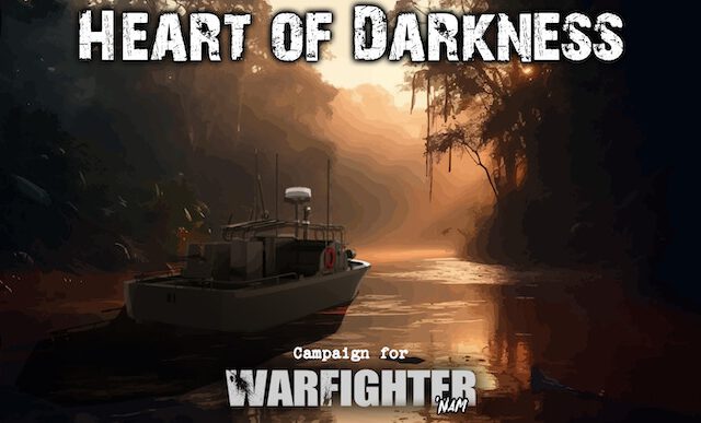 Heart of Darkness (Vietnam Campaign #1)