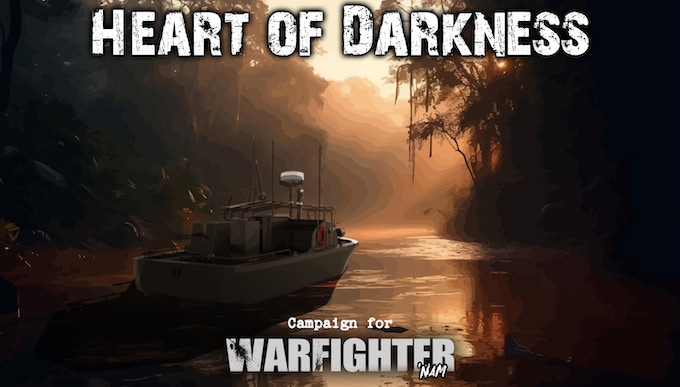 Heart of Darkness (Vietnam Campaign #1)
