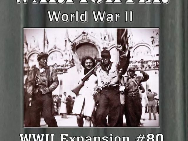 WWII Expansion #80 Italian Partisans