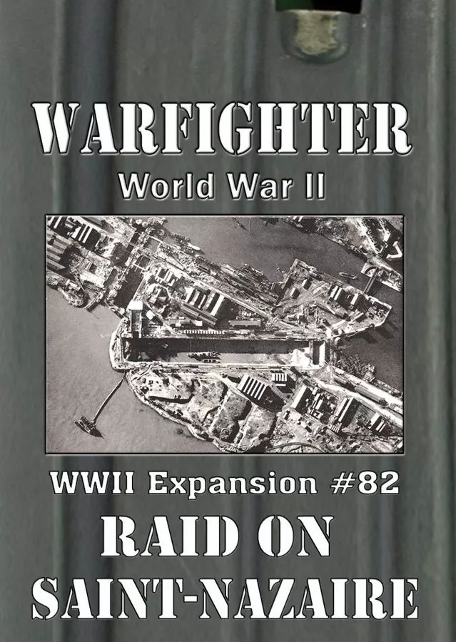 WWII Expansion #82 Raid on Saint-Nazaire