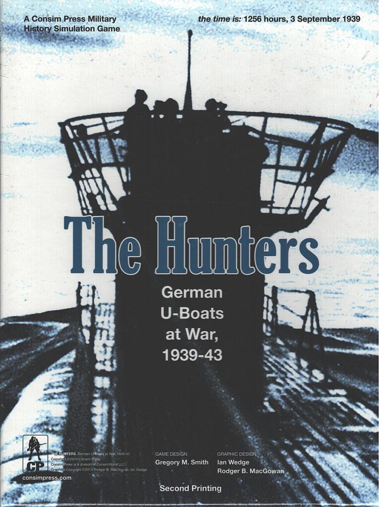 The Hunters: German U-Boats at War, 1939-43