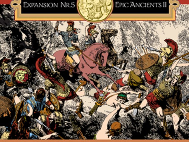 Commands & Colors: Ancients Expansion 5: EPIC Ancients II