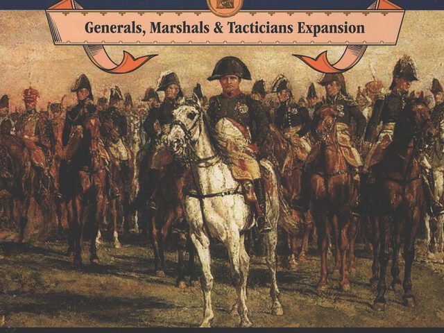 Commands & Colors: Napoleonics Expansion 5: Generals, Marshals & Tacticians