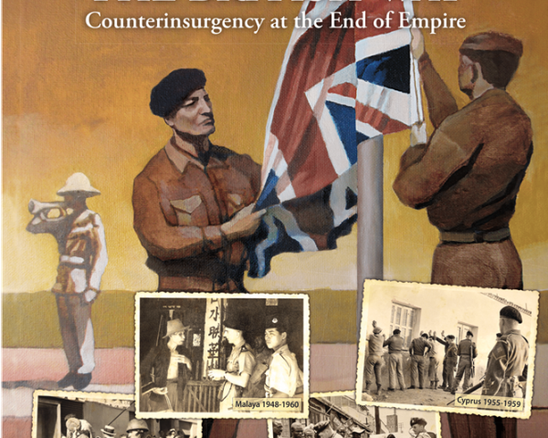 The British Way: Counterinsurgency at the End of Empire