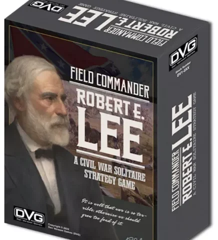 Field Commander:  Robert E. Lee
